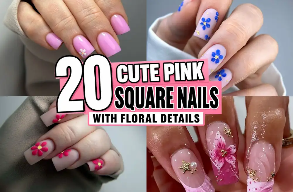 20 Cute Pink Square Nails with Floral Details